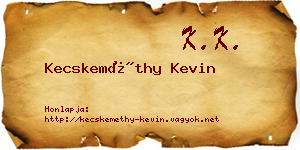 Kecskeméthy Kevin névjegykártya