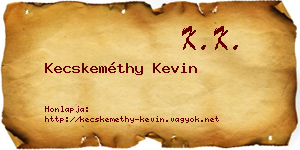 Kecskeméthy Kevin névjegykártya